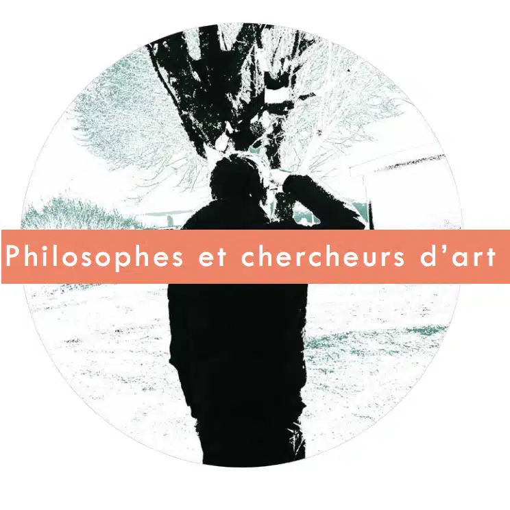 Philosophes et chercheurs d'art