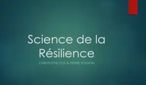 Presentation Science de la Résilience